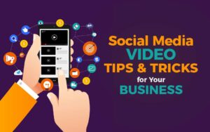 Social Media Video Tips